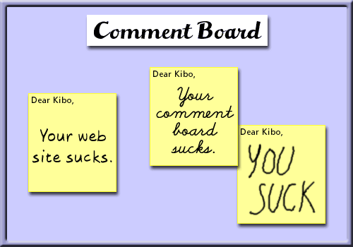 Kibo's Comment Board